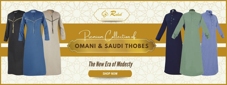 Raheb Omani Thobes For Sale UK. Buy Best Omani Thobes Online. Manufacturers & Supplier of Omani, Saudi, Emirati, Moroccan Style Thobes, Jubba & Kandura
